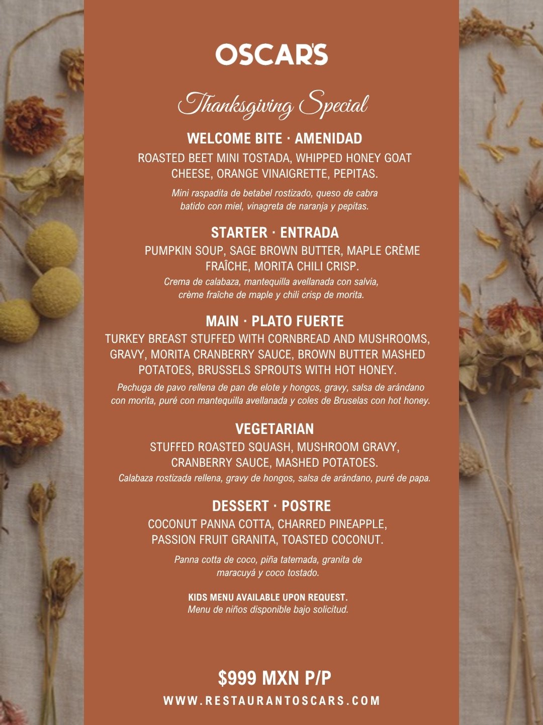Thanksgiving 2026 Menu Thanksgiving 2026 menu at Restaurant Oscars Puerto Vallarta – $999 MXN per person, vegetarian option and kids menu