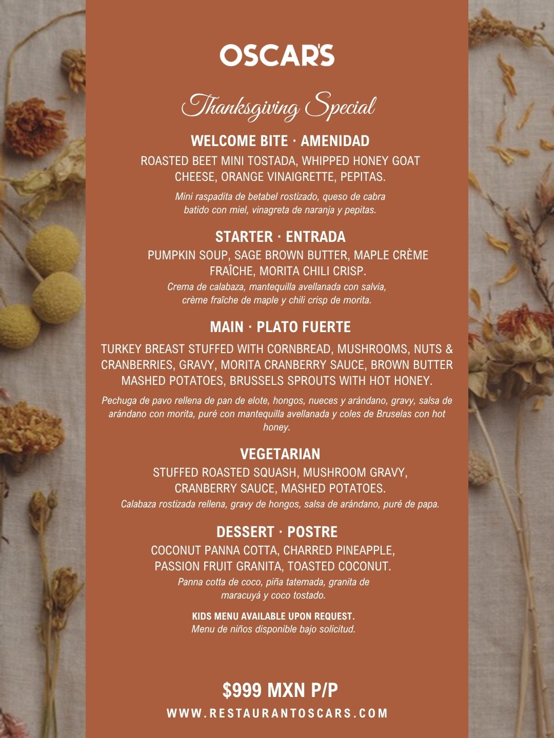 Thanksgiving 2026 Menu Thanksgiving 2026 menu at Restaurant Oscars Puerto Vallarta – $999 MXN per person, vegetarian option and kids menu